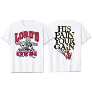 Vintage 1990s Lords Gym His Pain Your Gain Christian Cotton T-Shirt 79